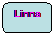 Rektangel med rundade hrn: Linna
