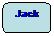 Rektangel med rundade hrn: Jack
